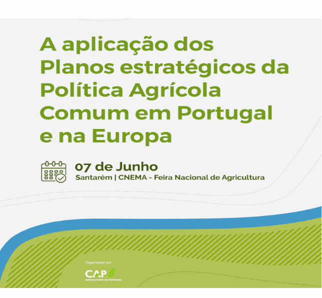 A Política Agrícola Comum (PAC) está a aplicar a sua sexta reforma desde o dia 1 de janeiro de 2023 com a entrada em vigor dos Planos Estratégicos da Política Agrícola Comum, vulgo PEPAC´s.

Conhecidas que são as dificuldades de operacionalização do PEPAC em Portugal, a CAP propõe uma avaliação do primeiro semestre de aplicação do PEPAC em Portugal e na União Europeia.

Para ajudar na realização desse balanço, a CAP convidou alguns responsáveis políticos, nomeadamente a Comissão, o Gabinete de Planeamento e Politicas (GPP) e o COPA-COGECA, conforme descreve o Programa que se segue.


	


PROGRAMA

Moderação: Luís Mira (CAP)

10:00 &nbsp;Abertura

10:10 &nbsp;A Política Agrícola Comum, Representante da CE (Comissão Europeia)

10:40 &nbsp;A aplicação dos Planos Estratégicos da PAC na Europa, Paulo Gouveia (COPA-COGECA)

11:15 &nbsp;A aplicação do PEPAC em Portugal, Bruno Dimas (GPP)

12:00 &nbsp;Debate

12:30 &nbsp;Encerramento

Inscrições em: www.cap.pt/iniciativas


	
