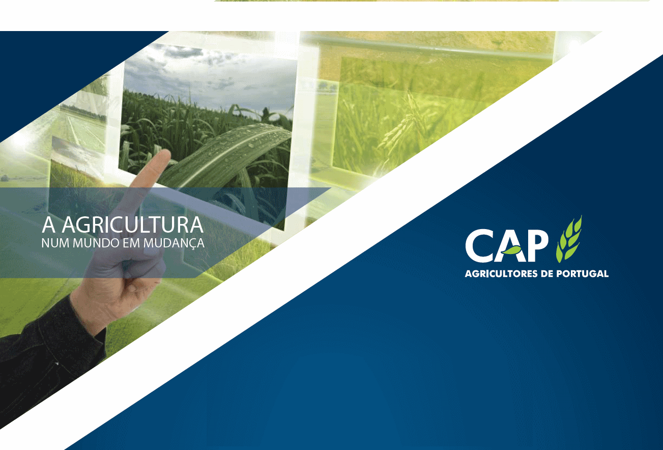 Conferência CAP: “A Agricultura num Mundo em Mudança”